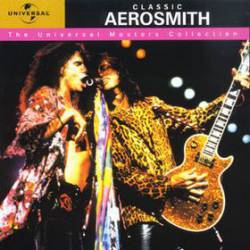 Aerosmith : Classic Aerosmith: The Universal Masters Collection
